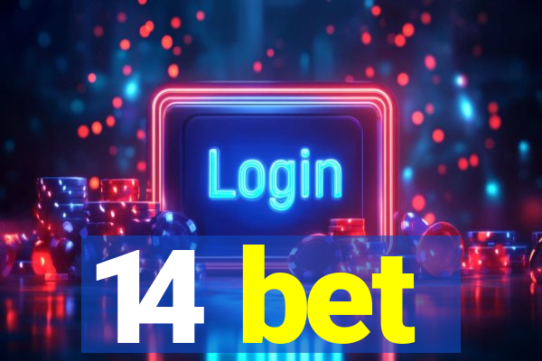 14 bet